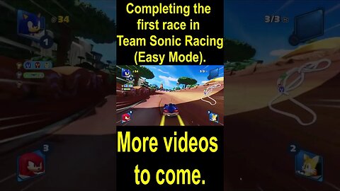 Completing the first race in Team Sonic Racing Easy Mode