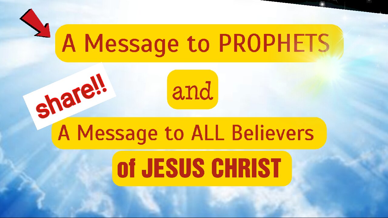 MESSAGES FROM THE LORD TO PROPHETS AND TO ALL BELIEVERS ** SHARE!! ENDTIMES **