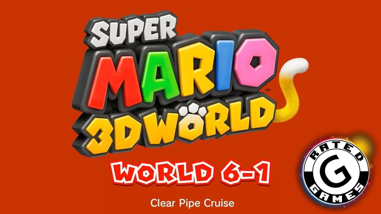 Super Mario 3D World No Commentary - World 6-1 - Clear Pipe Cruise - All Stars and Stamps