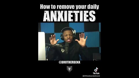 How to deal with anxiety!