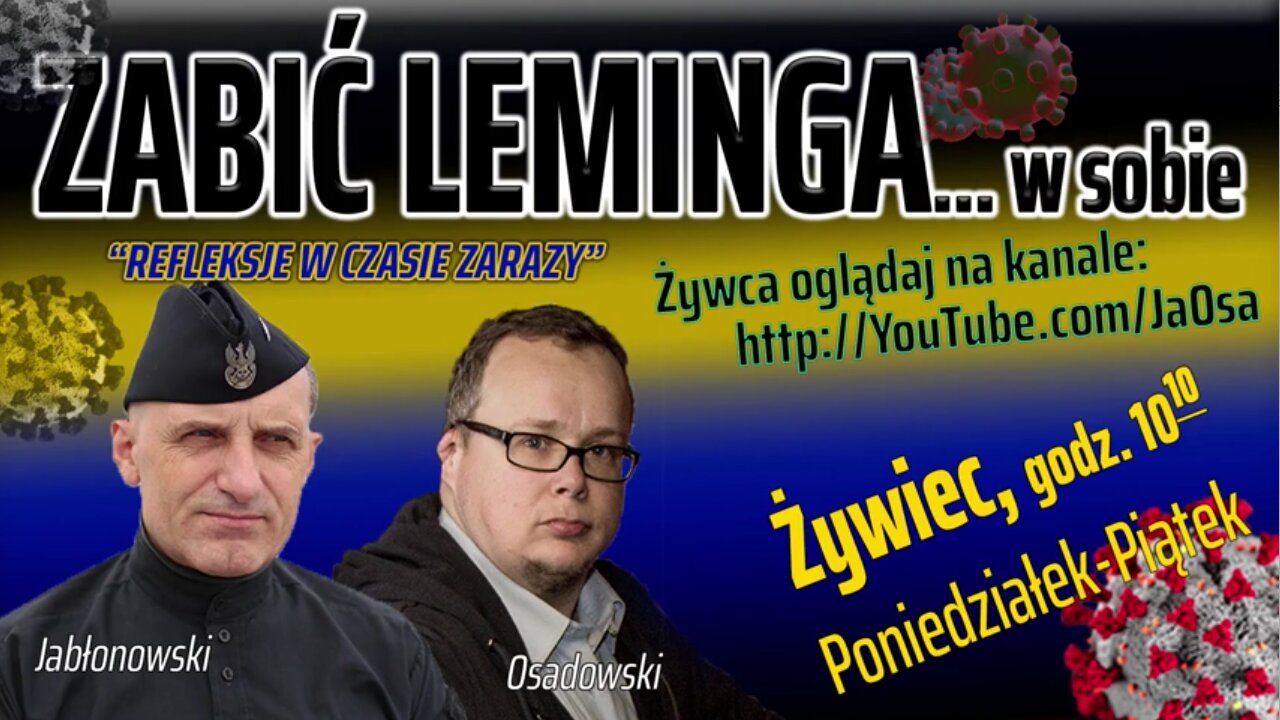 ZABIĆ LEMINGA... w sobie - Olszański, Osadowski NPTV (07.04.2020)