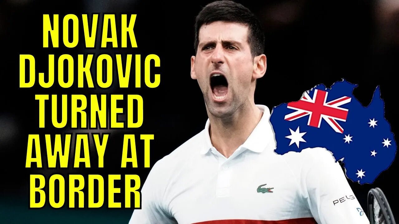 Novak Djokovic Turned Away At Border Following Vaccine Medical Exemption For Australian Open