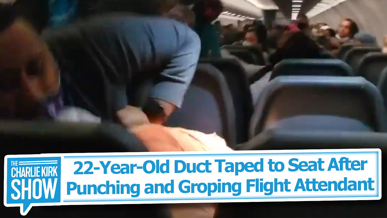 22-Year-Old Duct Taped to Seat After Punching and Groping Flight Attendant