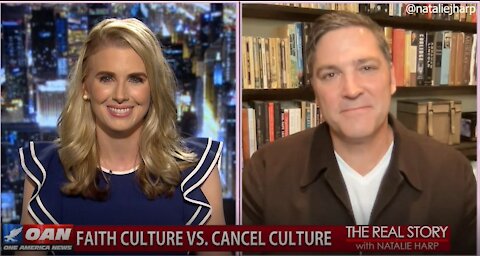 The Real Story - OANN Faith Culture vs. Cancel Culture with Ken Harrison