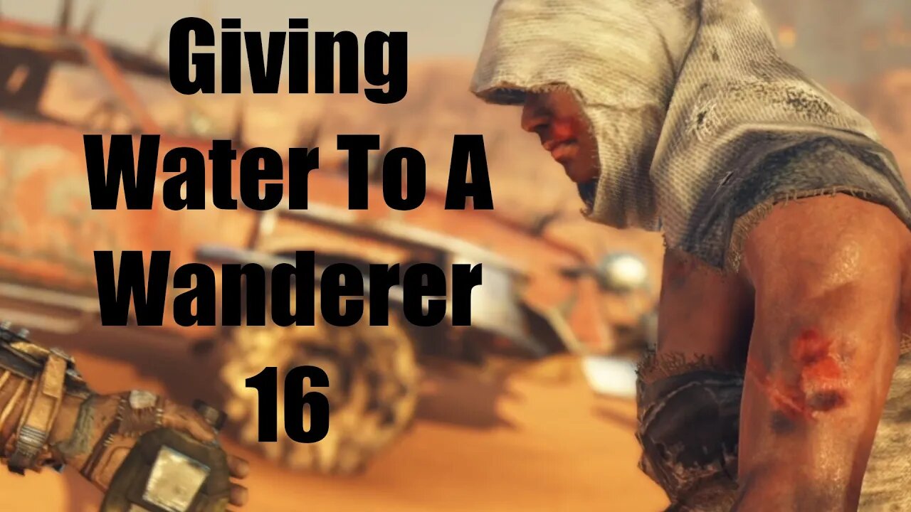 Mad Max Giving Water To A Wanderer 16