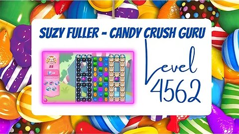 Candy Crush Level 4562 Talkthrough, 22 Moves 0 Boosters