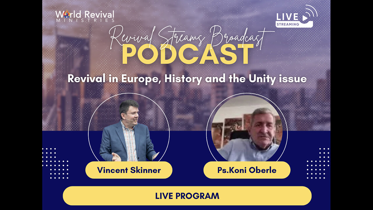 Revival, History and the Unity Issue in Europe