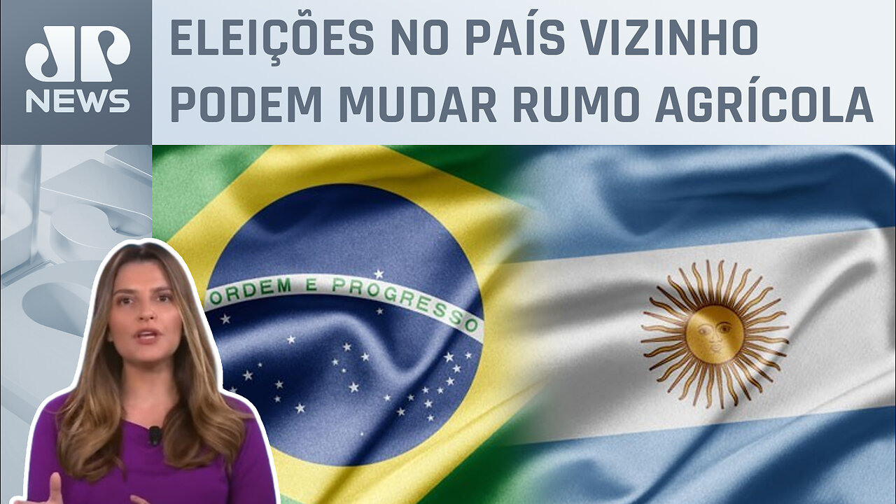 Kellen Severo: Argentina mais competitiva é risco para agro do Brasil