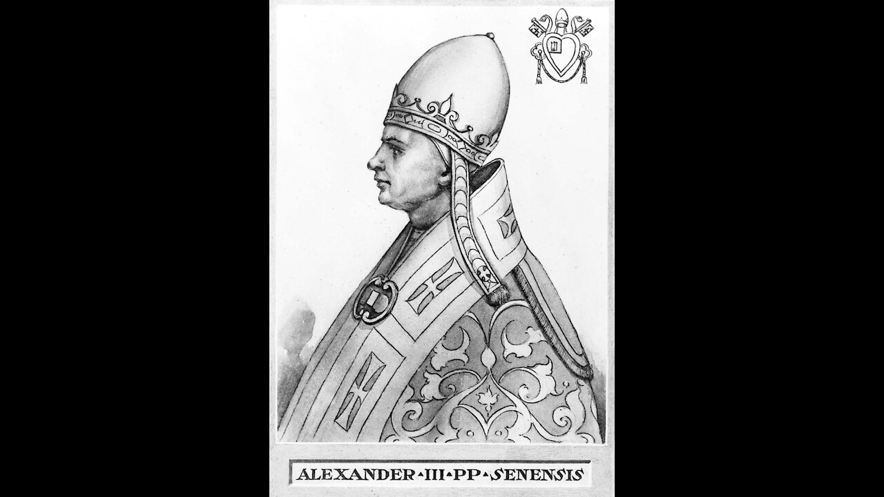 Know Your Popes - Alexander III