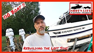 $10 Boat - Rebuilding Left side stringers | EPS 33 | Shots Life