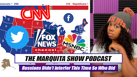 WHAT DID WE LEARN FROM THE 2020 ELECTION || THE MARQUITA SHOW