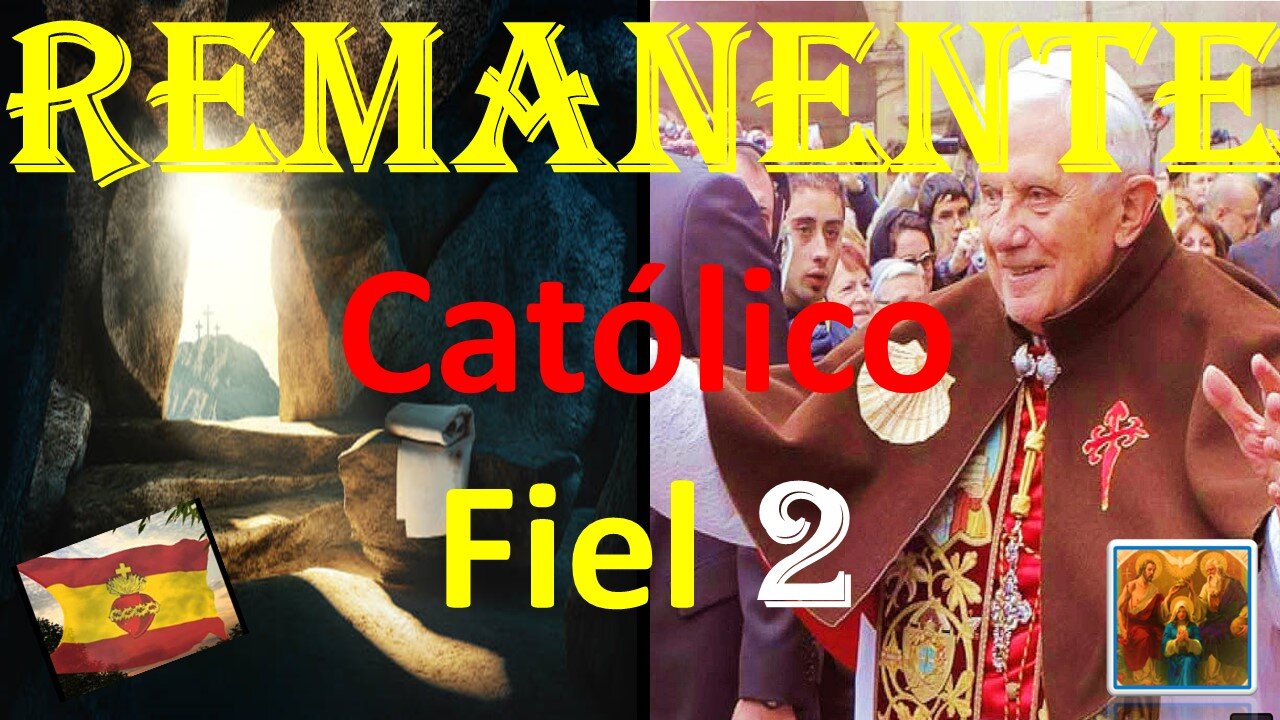 REMANENTE CATÓLICO FIEL 2. LA RESISTENCIA