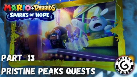 Mario + Rabbids Spark of Hope Gameplay - No Commentary Walkthrough Part 13 - Pristine Peaks Quests