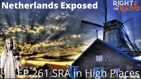 EP.261 SRA in High Places Netherlands Exposed