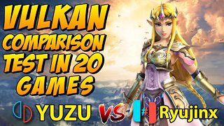 YUZU VS RYUJINX | Vulkan Performance Teste in 20 Games