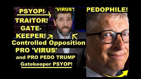 Controlled Opp PRO 'Virus' & Pedo TRUMP Gatekeeper Psyop 'The People's Voice' in Plain Sight!