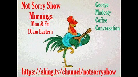 Not Sorry Show Mornings 07292022