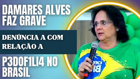 Damares Alves faz revelações sobre p3d0f1lia no Brasil!