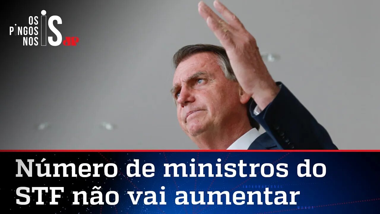 Bolsonaro nega ideia de ampliar STF e denuncia distorção da imprensa