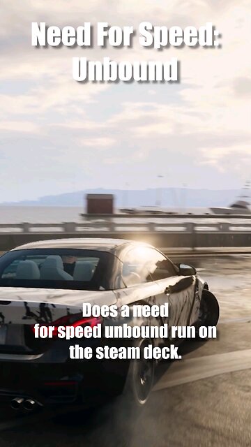 Need For Speed Unbound on the Steam Deck
