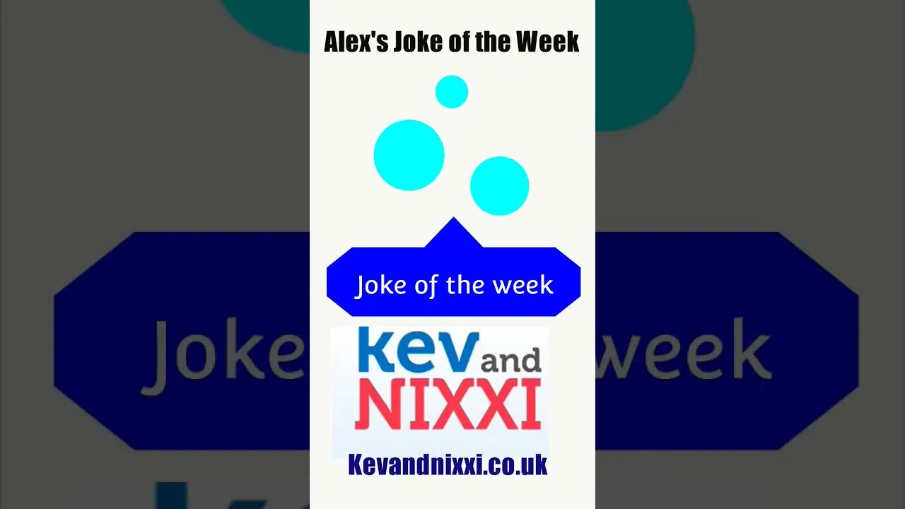 Alex's Joke of the Week Show 11 #shorts