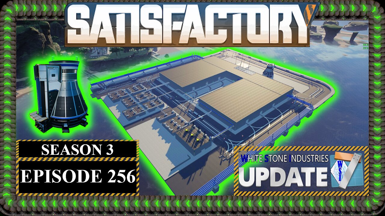 Modded | Satisfactory U7 | S3 Episode 256