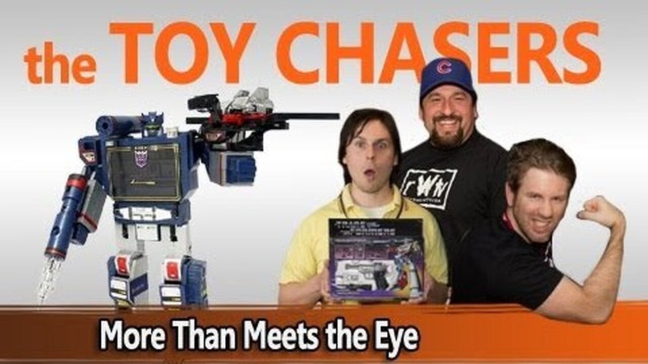 The Toy Chasers Ep1 - More Than Meets the Eye