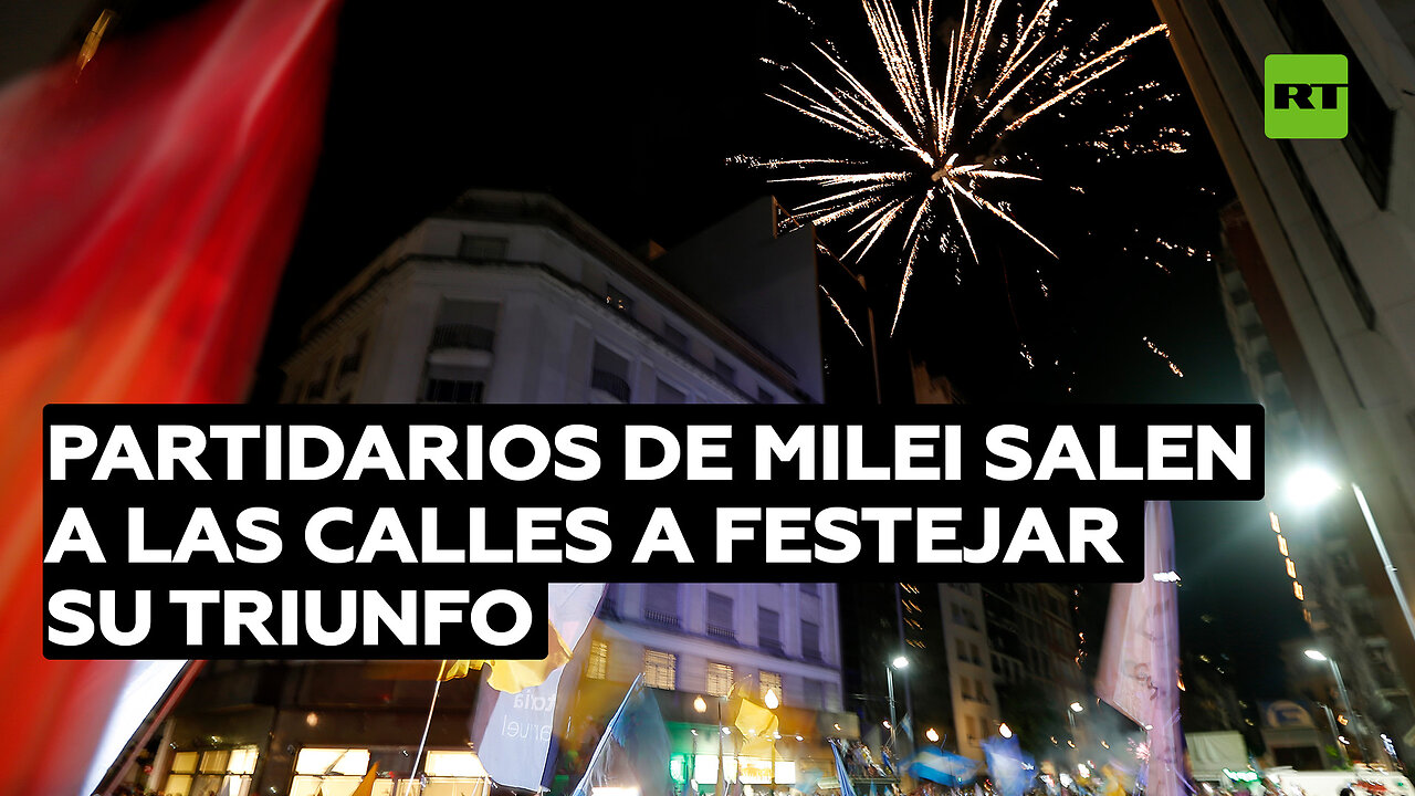 Partidarios de Milei salen a las calles a festejar su triunfo a la espera de un cambio