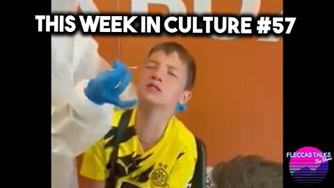 THIS WEEK IN CULTURE #57