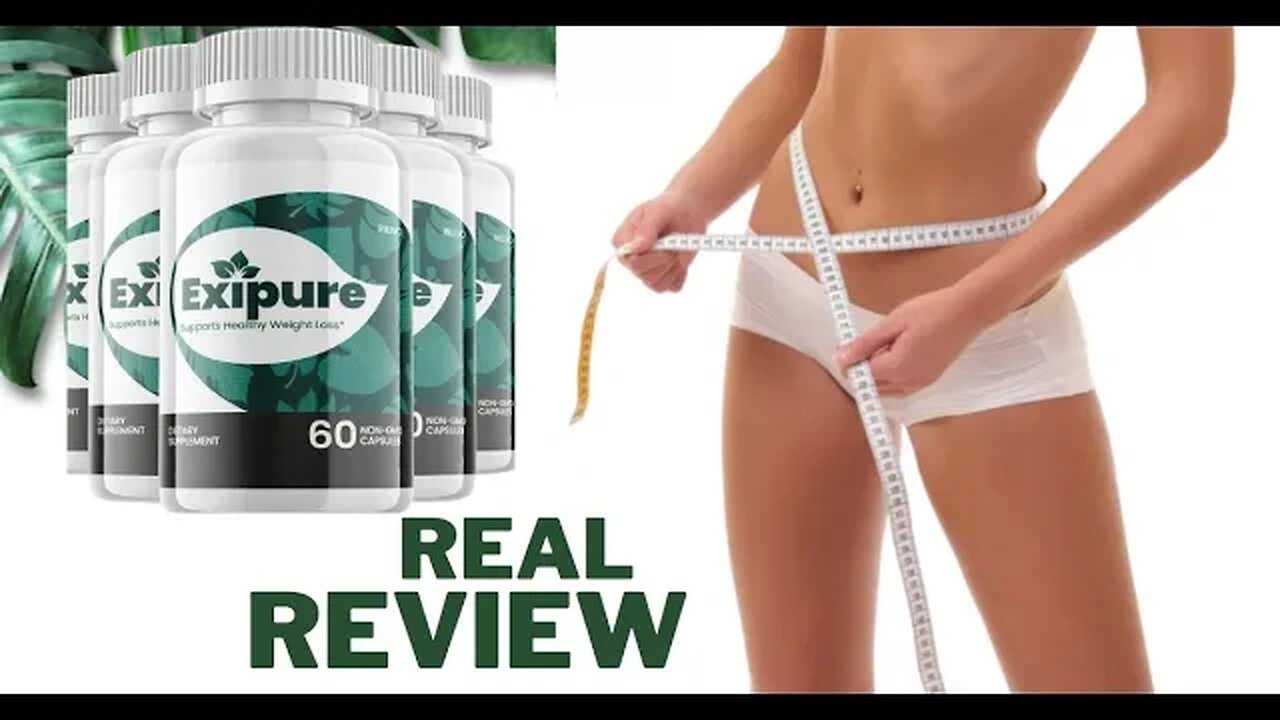 EXIPURE REVIEW 🤝 Exipure Official 🤝 EXIPURE SUPPLEMENTS exipure