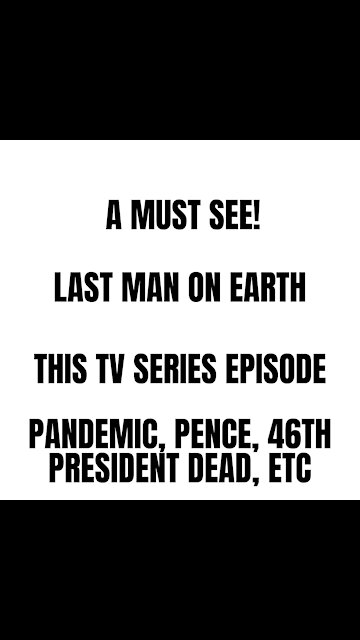 Last Man On Earth Used To Show What Is Happening With The Pandemic