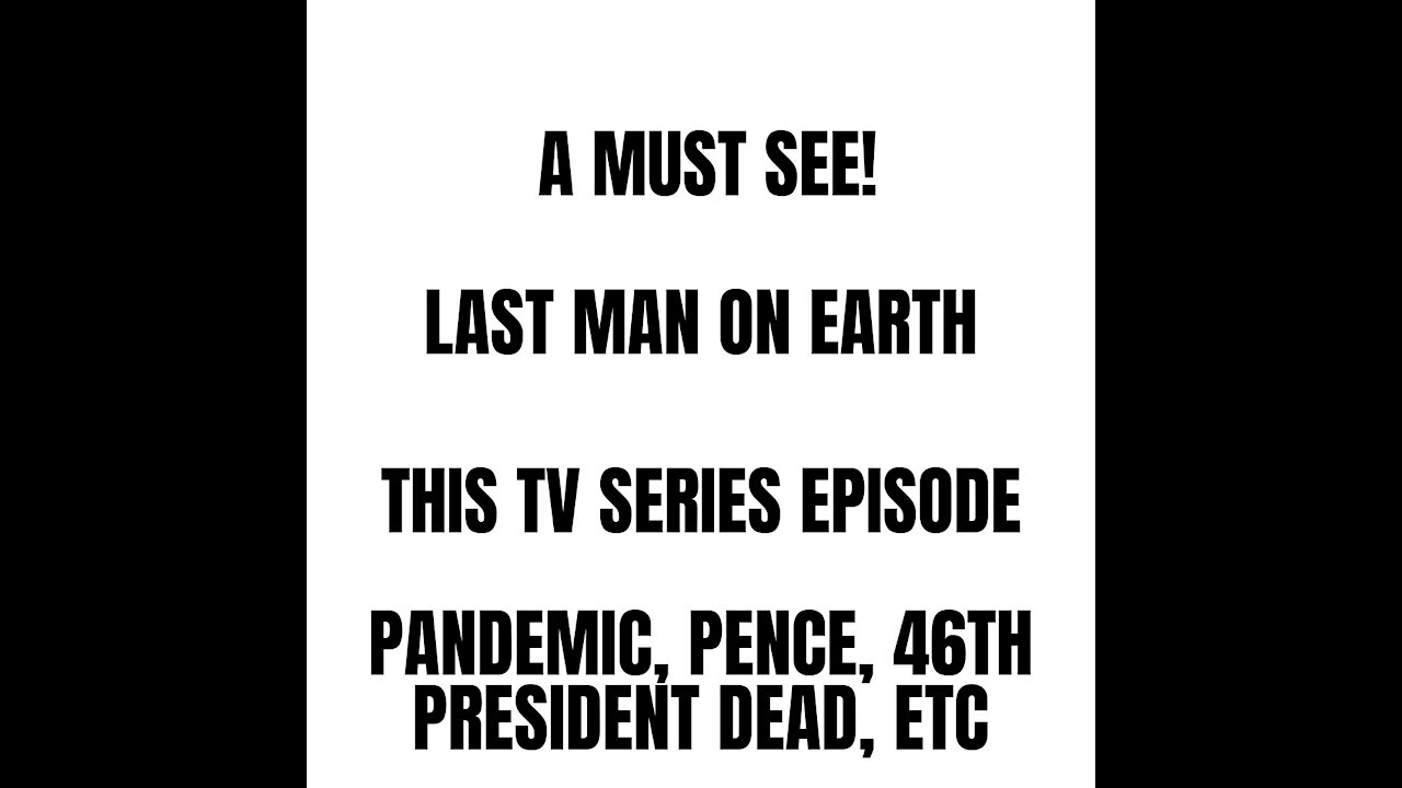 Last Man On Earth Used To Show What Is Happening With The Pandemic