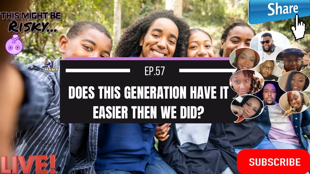 Does this generations have it easier then we did? | TMBR Ep. 57!