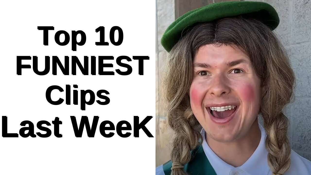 Top 10 FUNNIEST Clips Last Week (Feb. 25th - March 2nd)