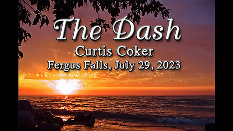 The Dash Curtis Coker Fergus Falls, July 29, 2023