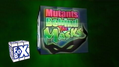 FOXBOX "Mutants Behind The Masks" BUMPER (2003)