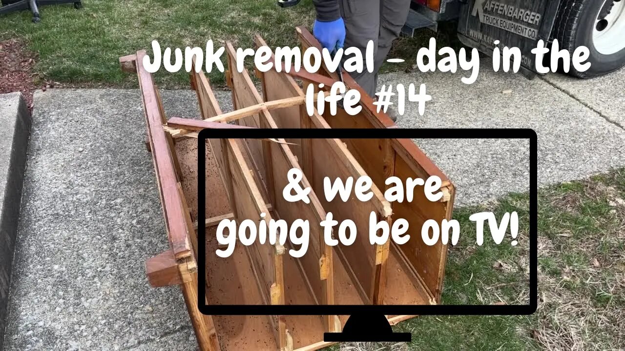 Junk removal - A day in the life #14 and Lug Stars Will Be Featured on a TV show in Columbus!