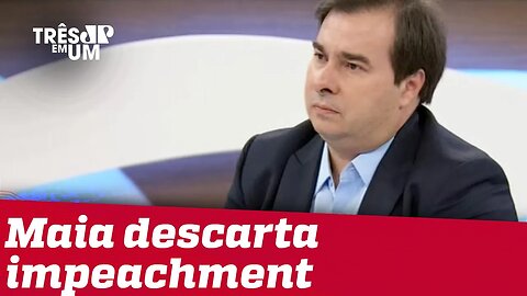 Maia: não há motivo para impeachment de Jair Bolsonaro