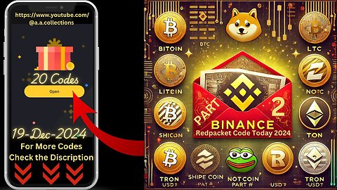 Binance Red Packet code Today 2024 Claim NOT TON TRX USDT BTC Giveaway Airdrop 19 Dec 2024 PART 2