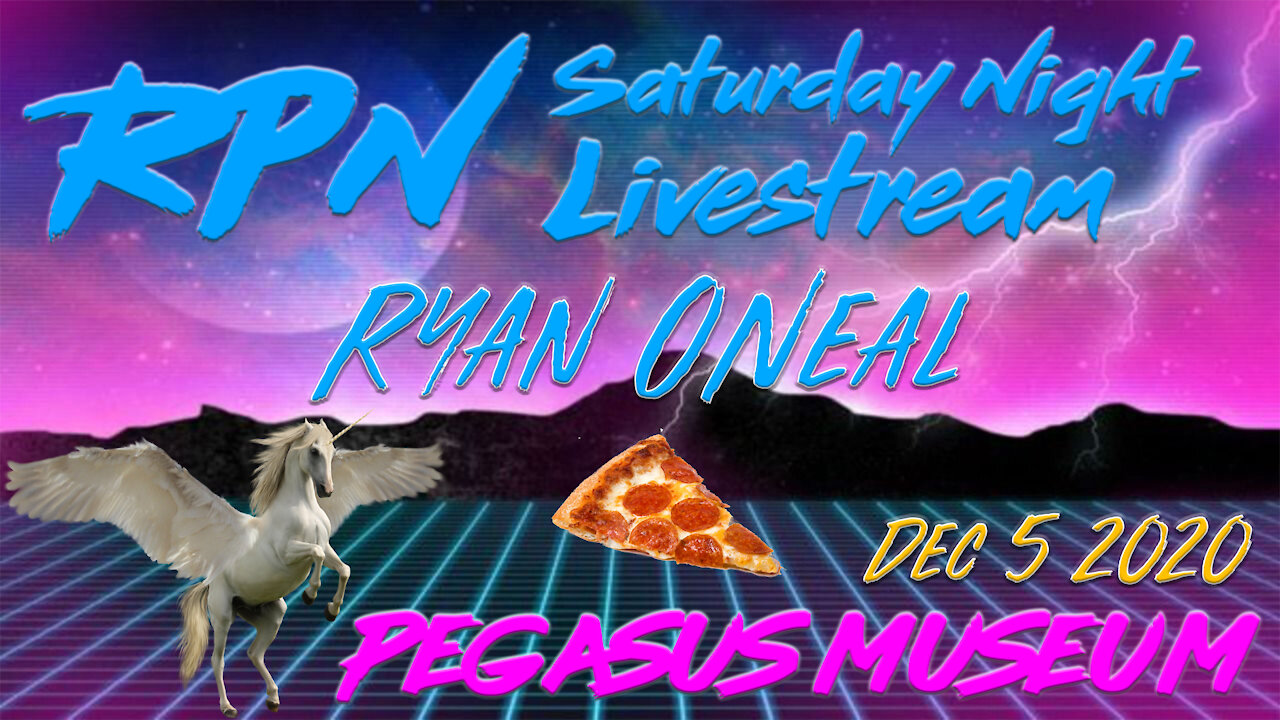 The Pegasus Museum with Ryan O'Neal on Saturday Night Livestream