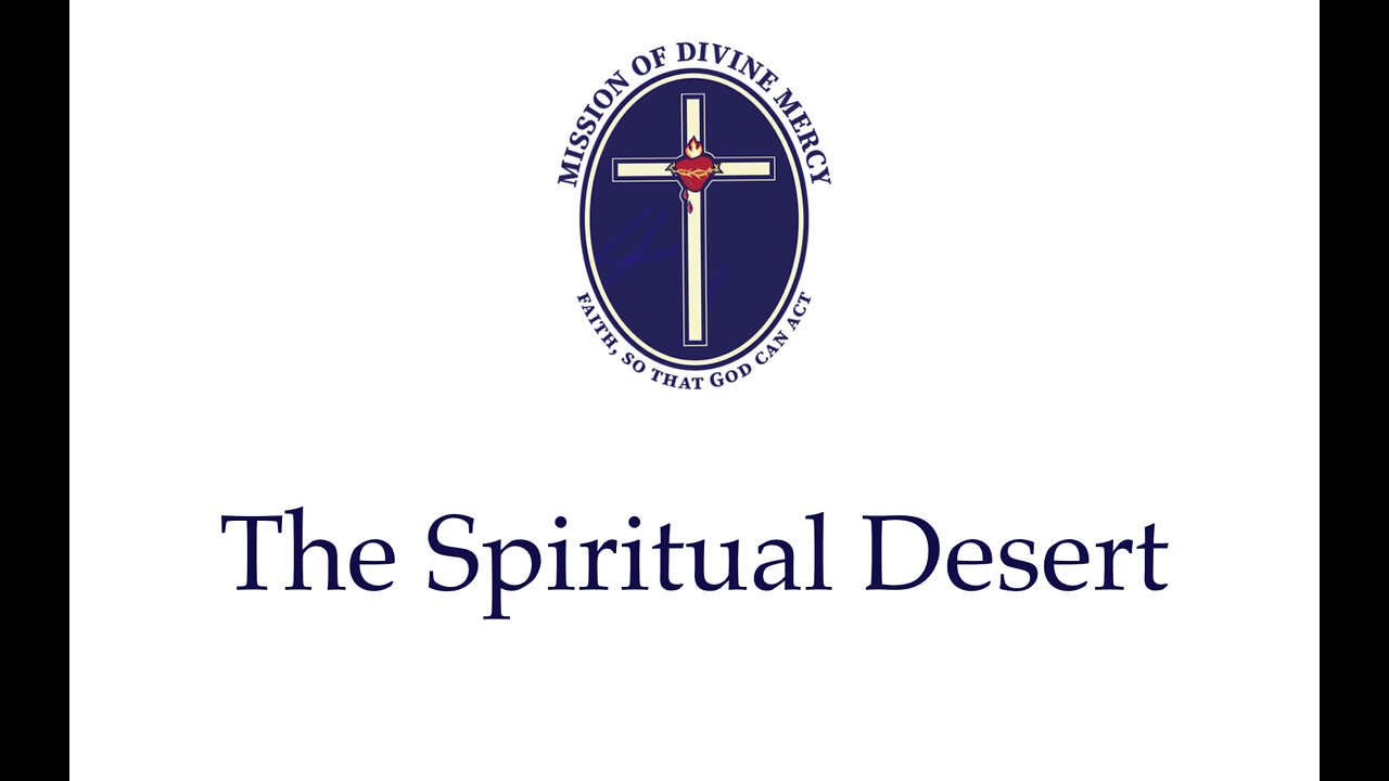 The Spiritual Desert