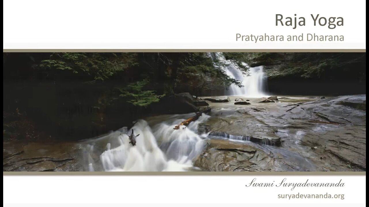 3. Pratyahara and Dharana