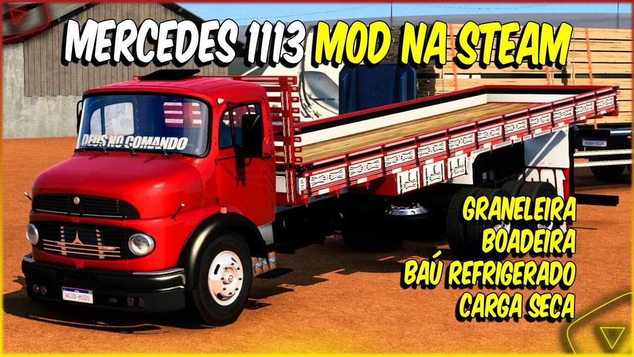 MERCEDES 1113 MOD NA STEAM PARA ETS2 1.46 LANÇAMENTO EQUIZ GAMER