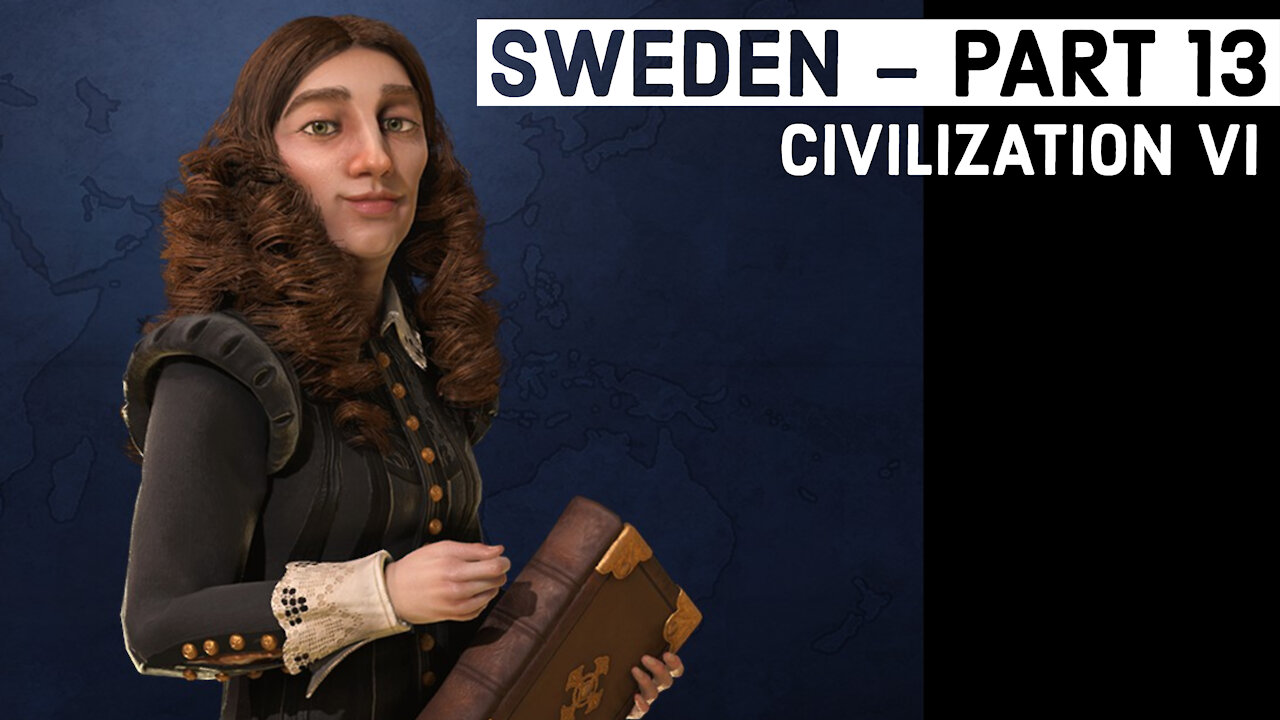 Civilization VI: Sweden - Part 13