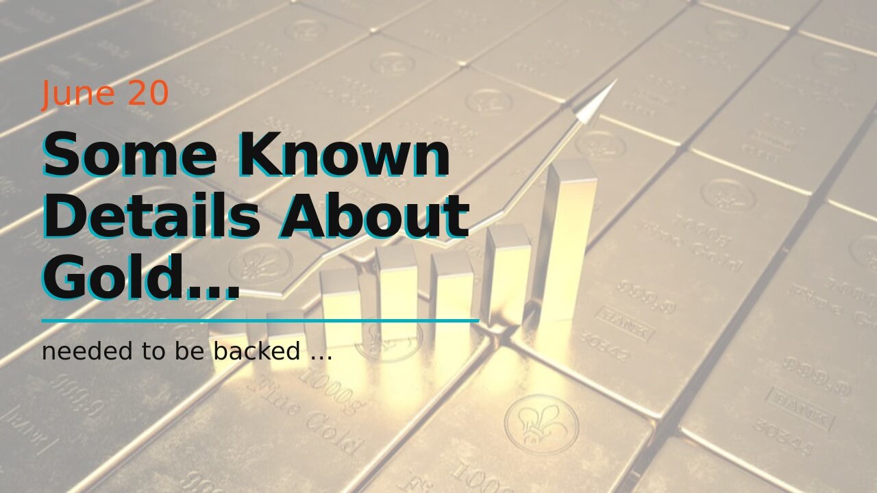 Some Known Details About Gold Investing for Beginners: An Opportunity for Huge Gains