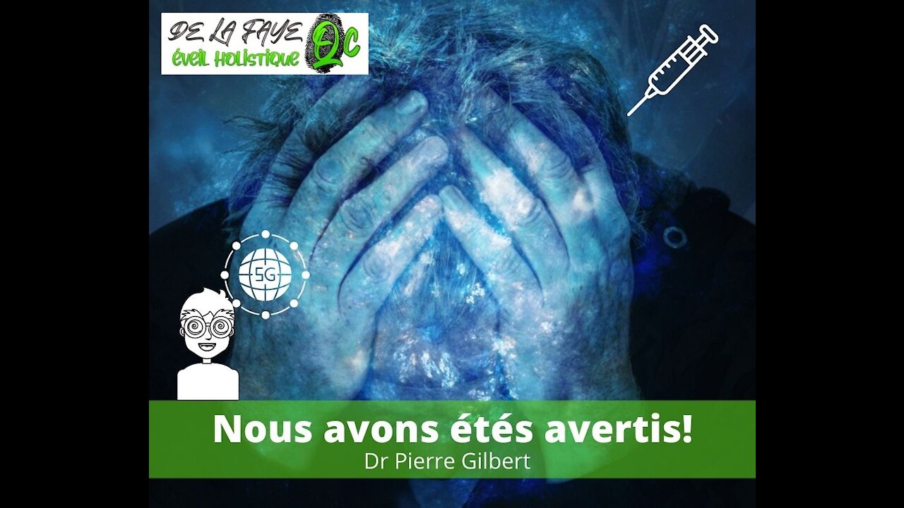 Dr Pierre Gilbert parle des camp de concentration.