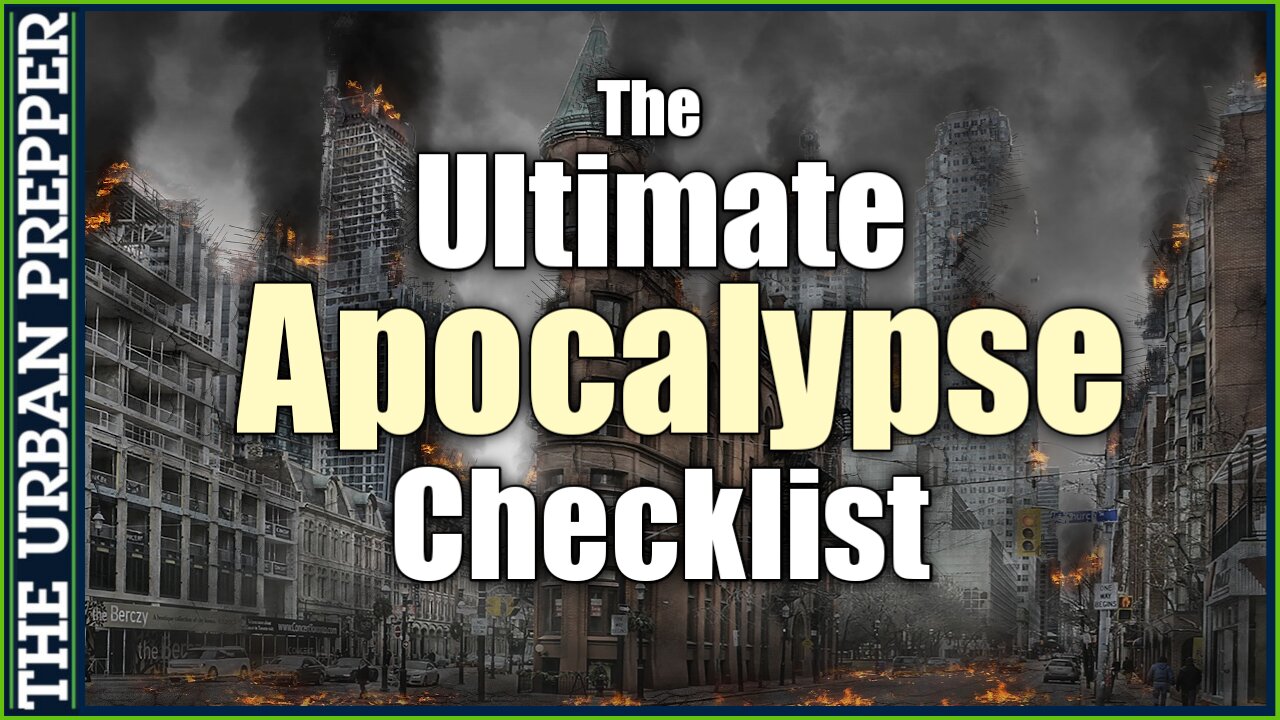 The ULTIMATE Apocalypse Checklist by TheBiologist | FREE Document