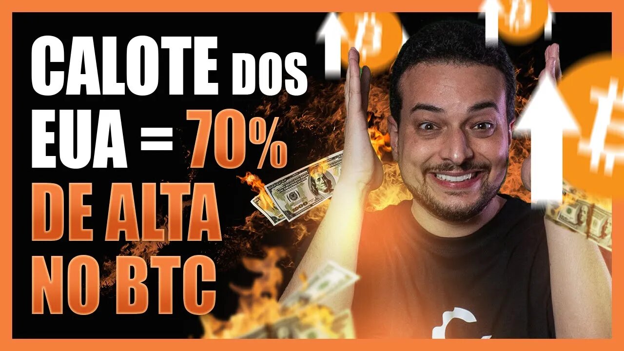 70% DE ALTA NO BITCOIN EM CASO DE CALOTE DOS EUA 🔥