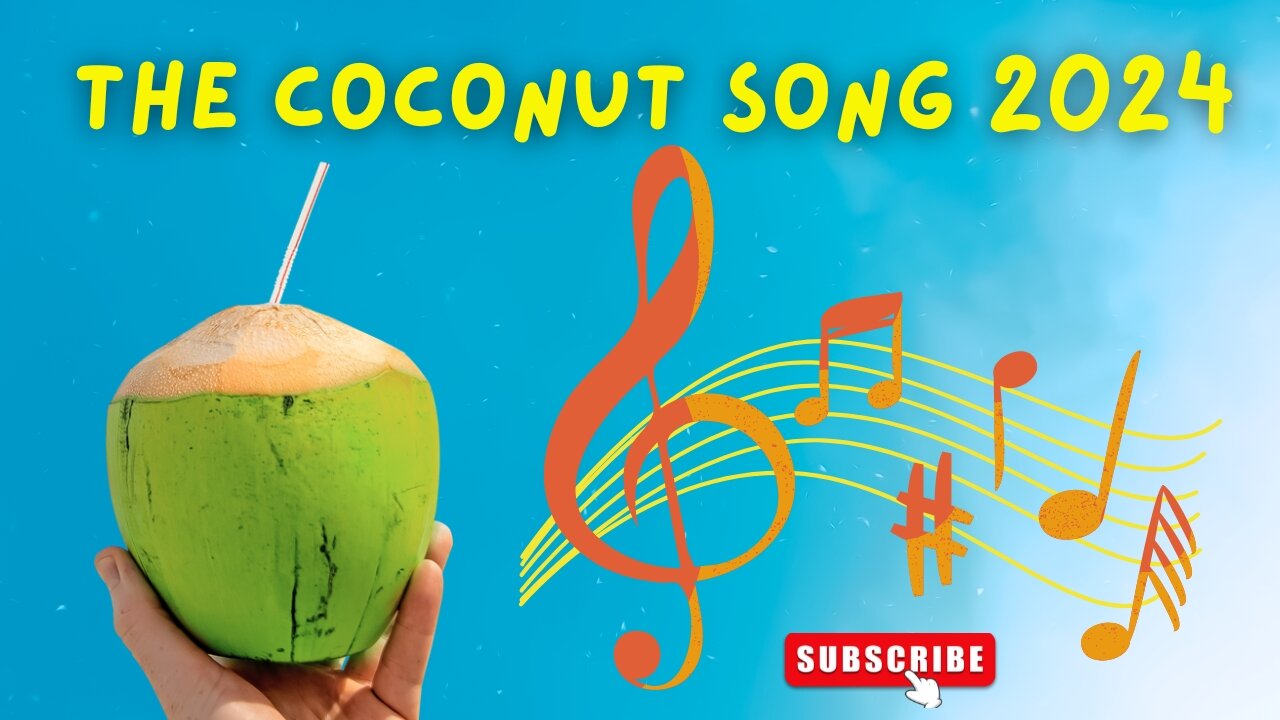 The Coconut Song. The Coconut Nut Is A Giant Nut!