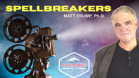 Spellbreakers 71: America is Not Yet Finished - 7:30 PM ET -